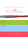 The Secret Language of Knitters (eBook)